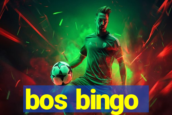 bos bingo