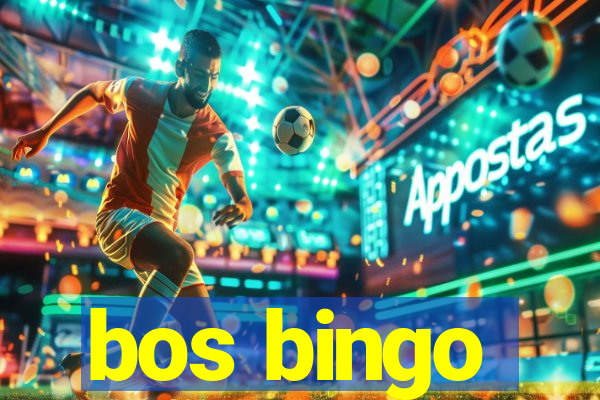 bos bingo