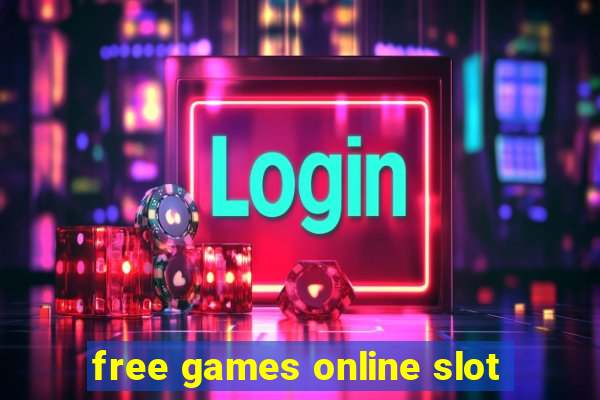 free games online slot