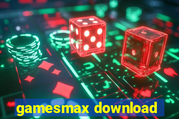 gamesmax download