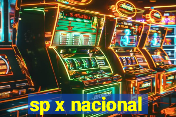 sp x nacional