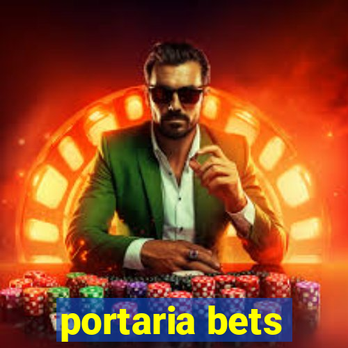 portaria bets