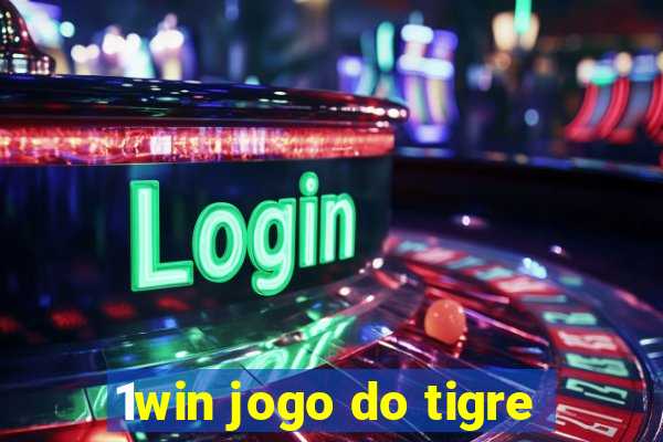 1win jogo do tigre