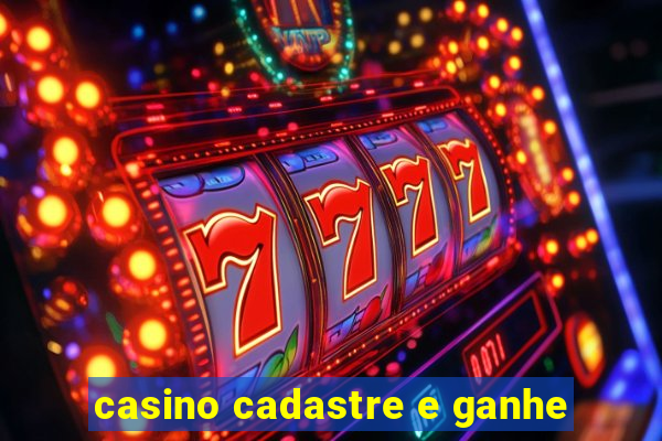 casino cadastre e ganhe