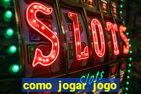 como jogar jogo fortune tiger