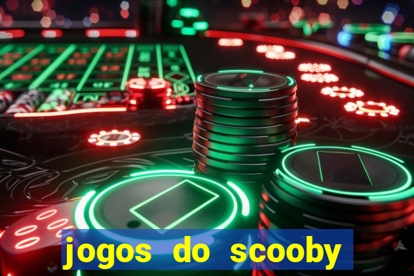 jogos do scooby doo adventure 1 2 3 4 5