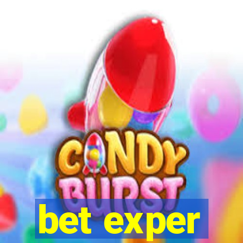 bet exper