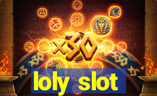 loly slot