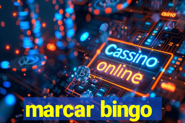 marcar bingo