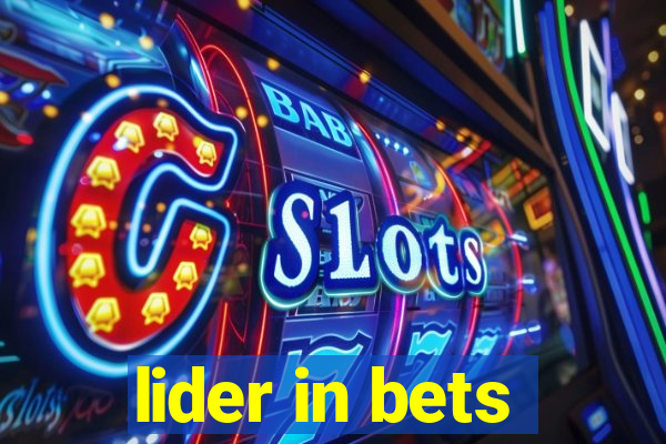 lider in bets