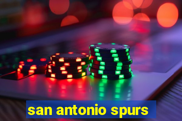 san antonio spurs