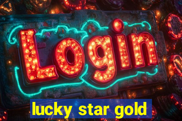 lucky star gold