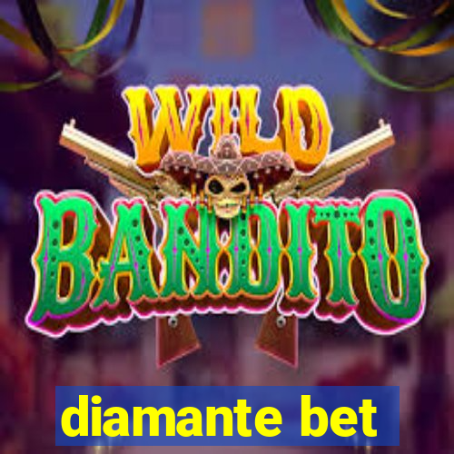 diamante bet