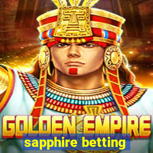 sapphire betting