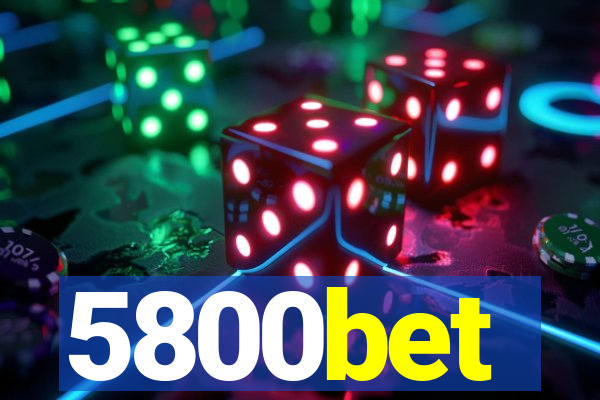 5800bet