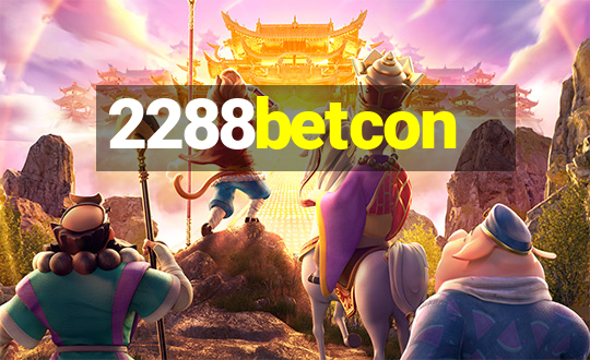 2288betcon