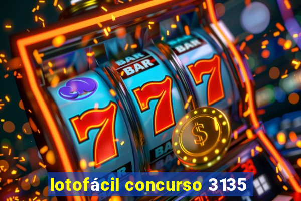 lotofácil concurso 3135