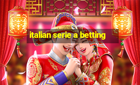 italian serie a betting