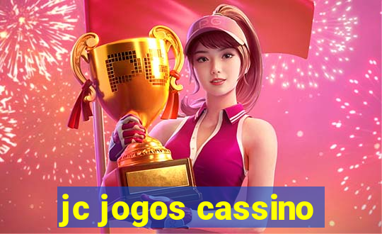 jc jogos cassino