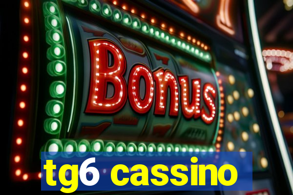 tg6 cassino