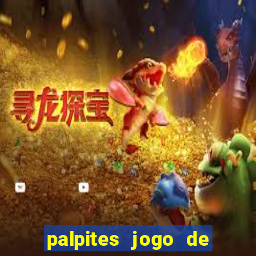 palpites jogo de hoje futebol