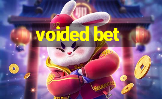 voided bet