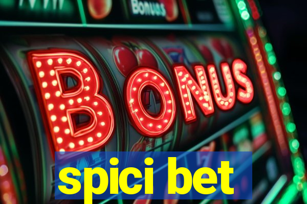 spici bet