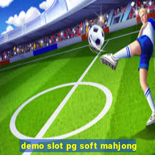 demo slot pg soft mahjong