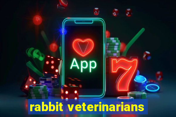 rabbit veterinarians