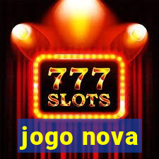 jogo nova