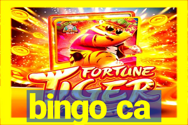 bingo ca