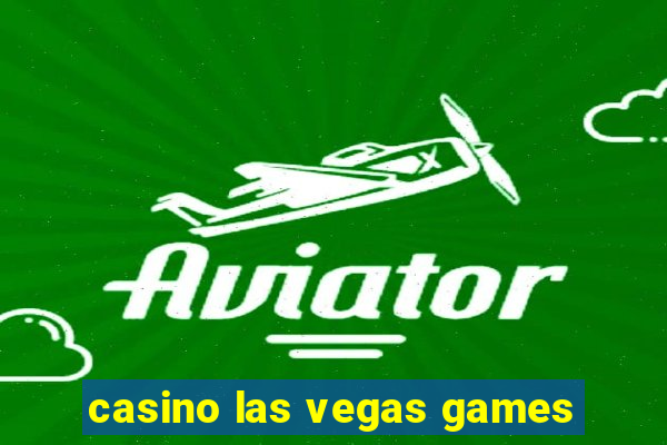 casino las vegas games