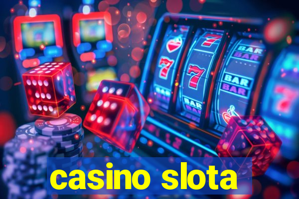 casino slota