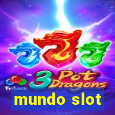 mundo slot