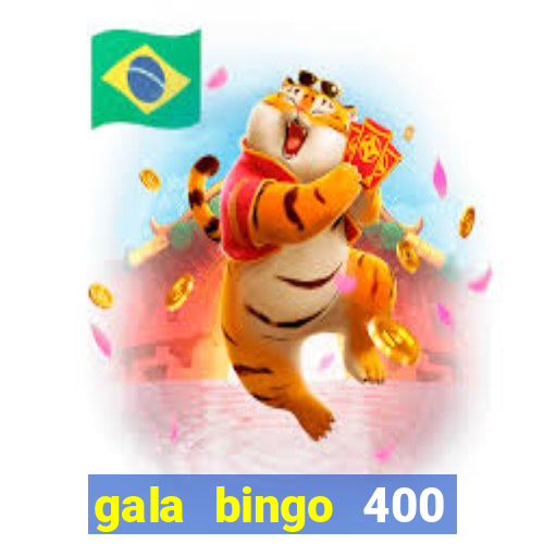 gala bingo 400 welcome bonus