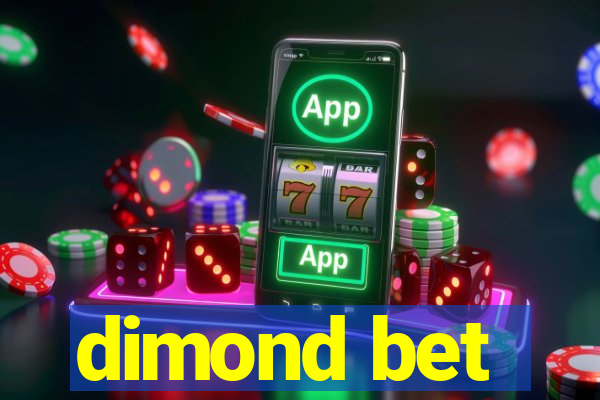 dimond bet