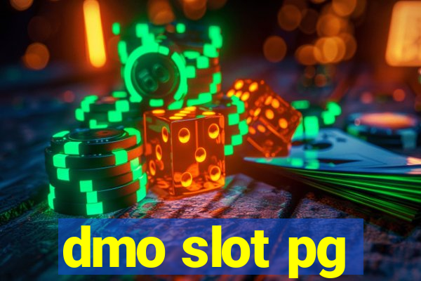 dmo slot pg