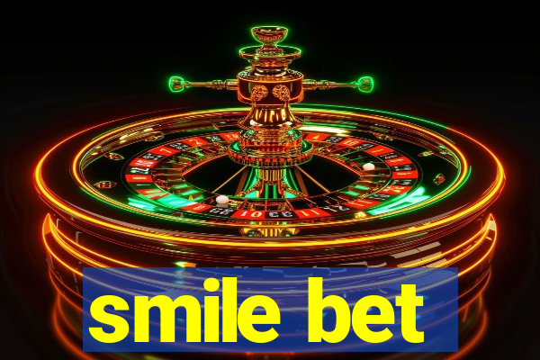 smile bet