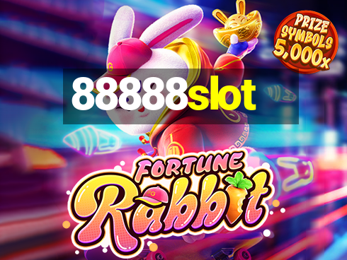 88888slot