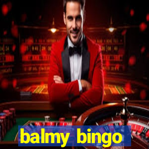 balmy bingo