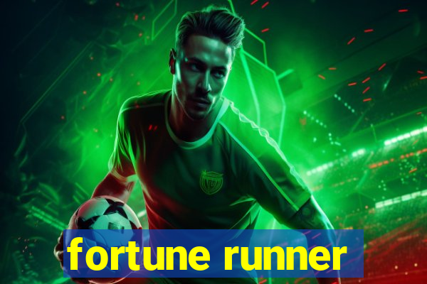 fortune runner