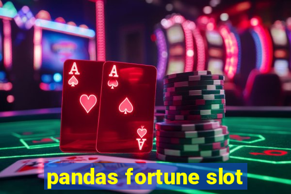 pandas fortune slot