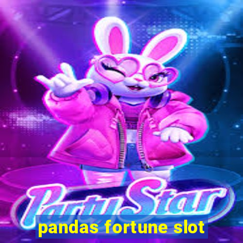 pandas fortune slot