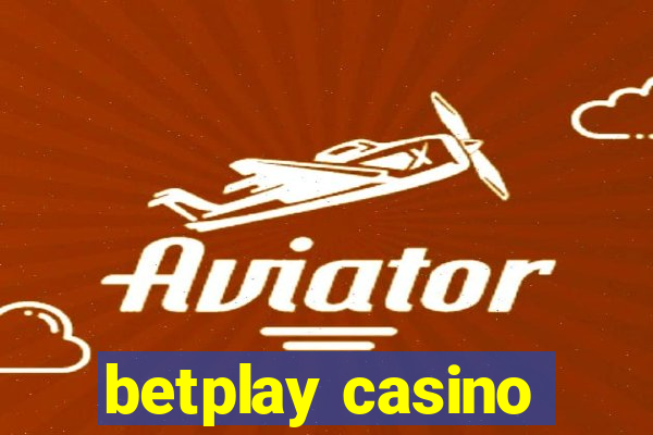 betplay casino