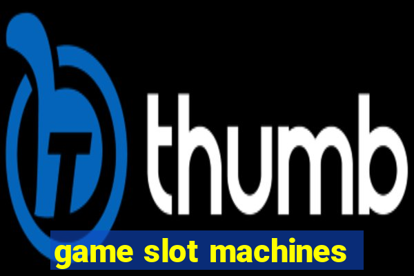 game slot machines