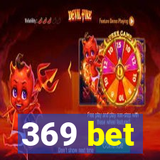 369 bet