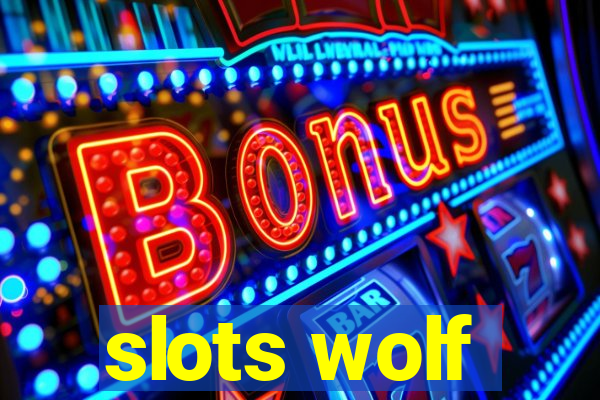 slots wolf