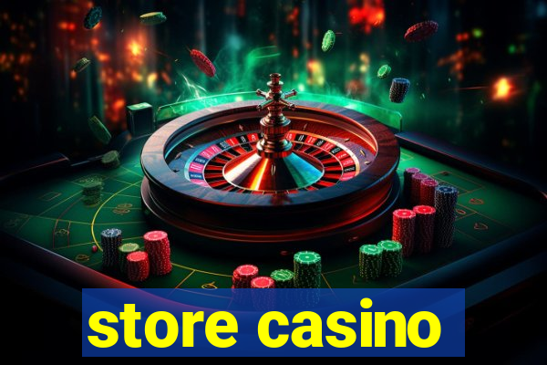 store casino