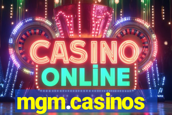 mgm.casinos