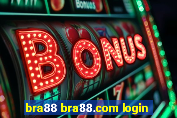 bra88 bra88.com login